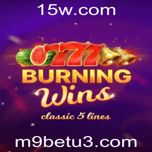 Descubra o Mundo de BurningWins no M9bet