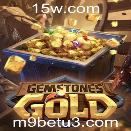 Explorando o Mundo de Aventuras e Estratégias com GemstonesGold e M9bet