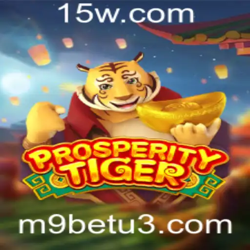 Descubra o Fascinante Mundo de ProsperityTiger no M9bet